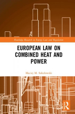 Kniha European Law on Combined Heat and Power Sokolowski