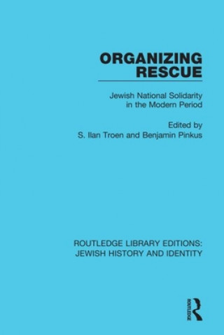 Libro Organizing Rescue Benjamin Pinkus