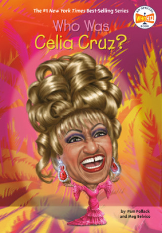 Boek Who Was Celia Cruz? Meg Belviso