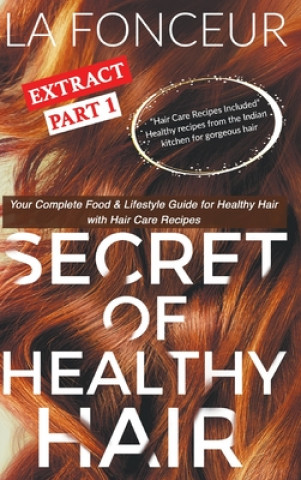 Kniha Secret of Healthy Hair Extract Part 1 