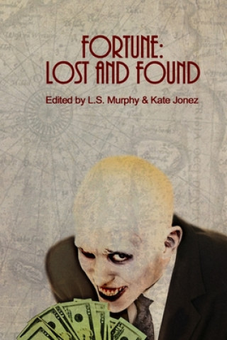 Knjiga Fortune: Lost and Found Lizz-Ayn Shaarawi