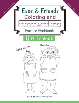 Book Esse & Friends Coloring and Handwriting Practice Workbook Girl Friends 