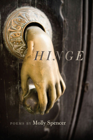 Knjiga Hinge Molly Spencer
