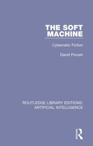 Livre Soft Machine David Porush