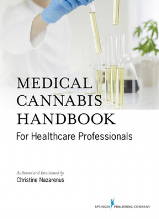 Könyv Medical Cannabis Handbook for Healthcare Professionals 