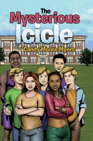 Carte Mysterious Icicle Candy Moore Myers