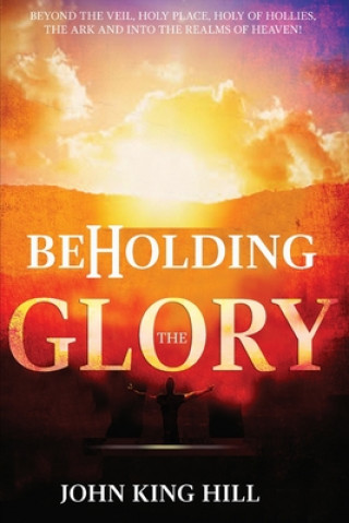 Boek Beholding the Glory Evette Young
