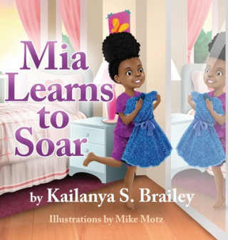 Kniha Mia Learns to Soar 