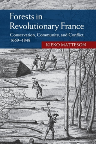 Książka Forests in Revolutionary France Matteson