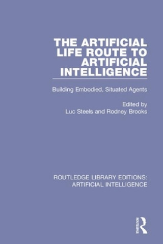 Buch Artificial Life Route to Artificial Intelligence Luc Steels