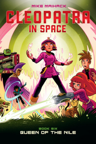 Könyv Queen of the Nile: A Graphic Novel (Cleopatra in Space #6): Volume 6 Mike Maihack