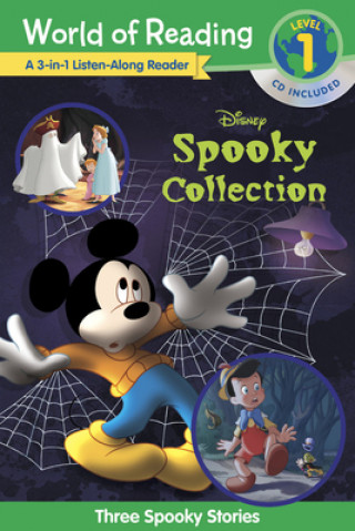 Carte World of Reading Disney's Spooky Collection 3-in-1 Listen-Along Reader (Level 1 Reader) Disney Storybook Art Team