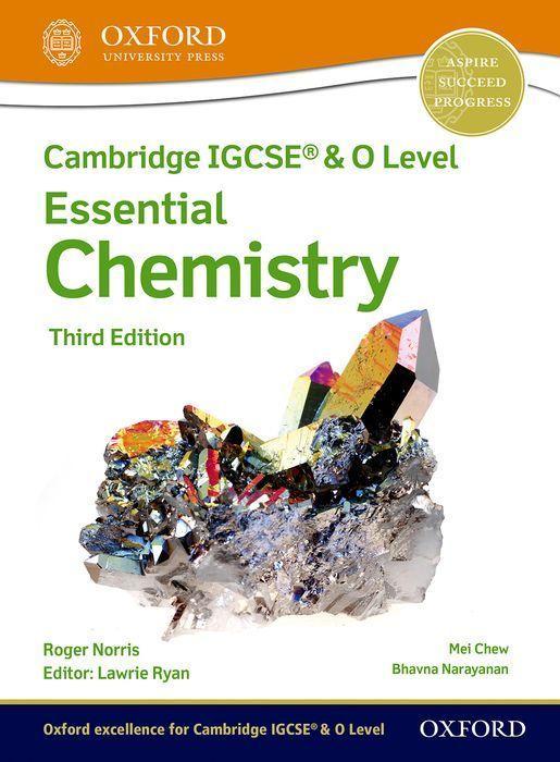Knjiga Cambridge IGCSE (R) & O Level Essential Chemistry: Student Book Third Edition Roger Norris
