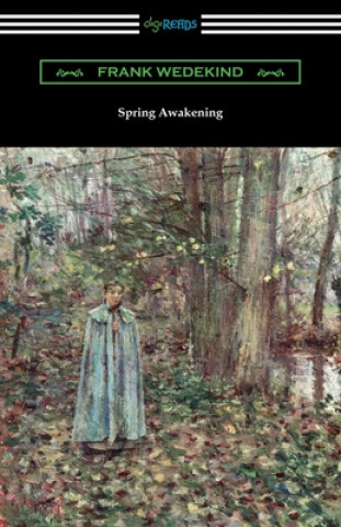 Kniha Spring Awakening Francis J. Ziegler