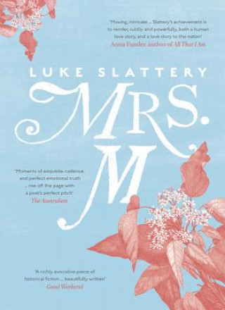 Kniha Mrs. M Luke Slattery