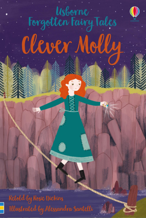 Kniha Forgotten Fairy Tales: Clever Molly Rosie Dickens