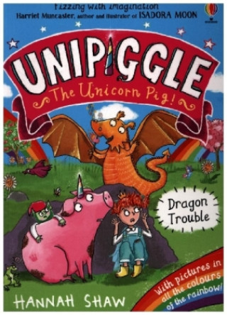 Buch Unipiggle: Dragon Trouble Hannah Shaw