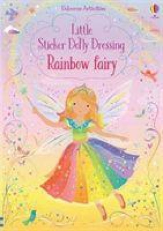 Knjiga Little Sticker Dolly Dressing Rainbow Fairy Fiona Watt