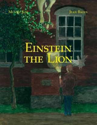 Knjiga Einstein the Lion Jean Bagus