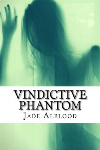 Książka Vindictive Phantom Jade S Alblood