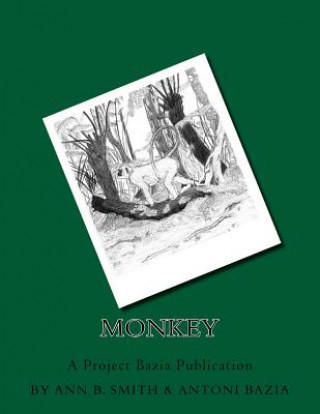 Knjiga Monkey Antoni Bazia