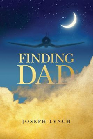 Knjiga Finding Dad Joseph Lynch