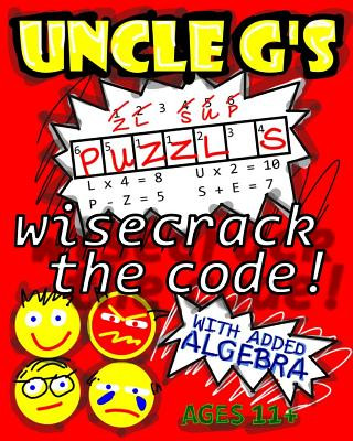 Kniha UNCLE G'S Puzzle Book, with Added Algebra: wisecrack the code Uncle G