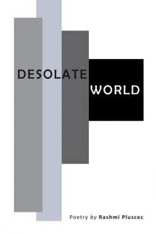 Knjiga Desolate World Rashmi Pluscec