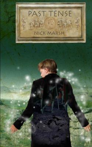 Knjiga Past Tense Nick Marsh