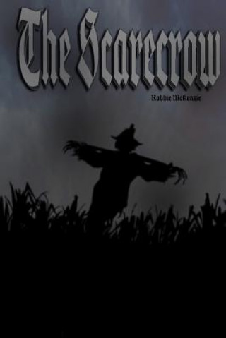 Knjiga The Scarecrow Robbie McKenzie