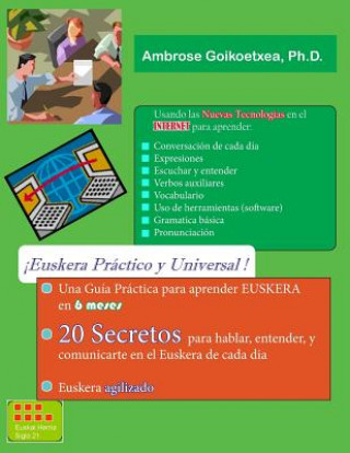 Kniha Euskera Practico y Universal (B&N): 20 Secretos para la Comunicacion Rapida y Efectiva Ambrose - Goikoetxea Ph D