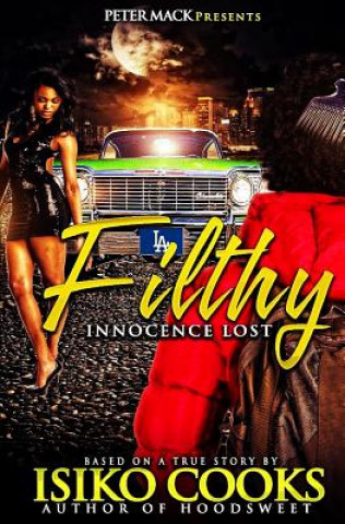 Knjiga Filthy Isiko Cooks