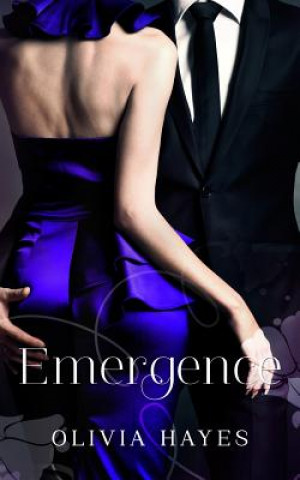 Kniha Emergence Olivia Hayes