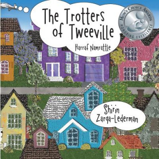 Carte The Trotters of Tweeville: Harraf Namrattle Shirin Zarqa-Lederman