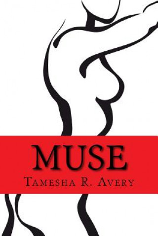 Knjiga Muse Tamesha R Avery