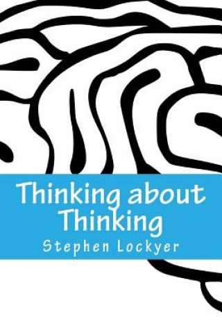 Boek Thinking about Thinking: Learning Habits Explored Stephen Lockyer