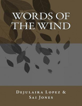 Knjiga Words of the Wind Sai Jones