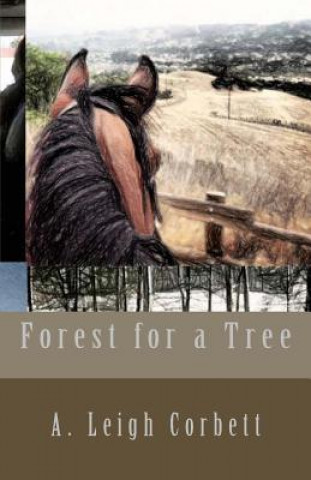 Buch Forest for a Tree A Leigh Corbett