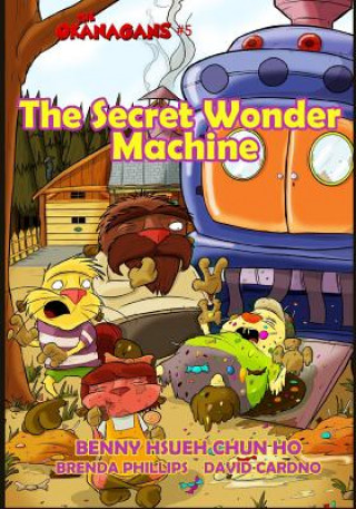 Buch The Secret Wonder Machine (The Okanagans, No. 5) David Cardno