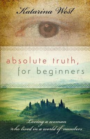 Knjiga Absolute Truth, For Beginners Katarina West