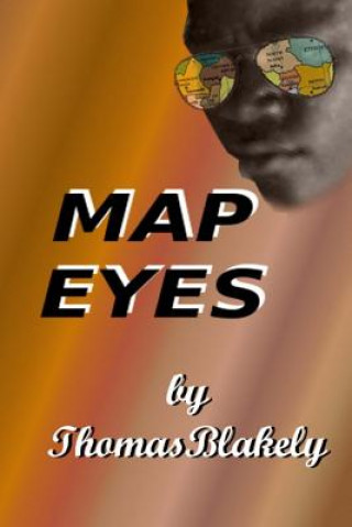 Kniha Map Eyes: none Anita S Blakely