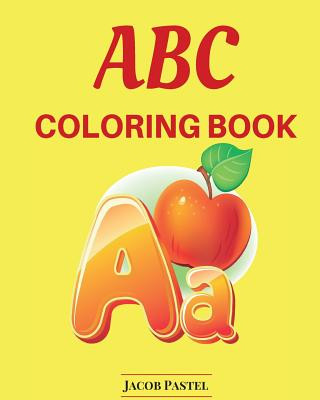 Könyv ABC Coloring Book: ABC Learning Games Jacob Pastel