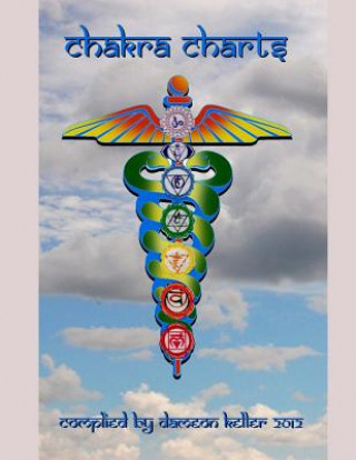 Knjiga Chakra Charts Dameon Keller