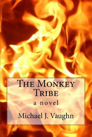 Knjiga The Monkey Tribe Michael J Vaughn