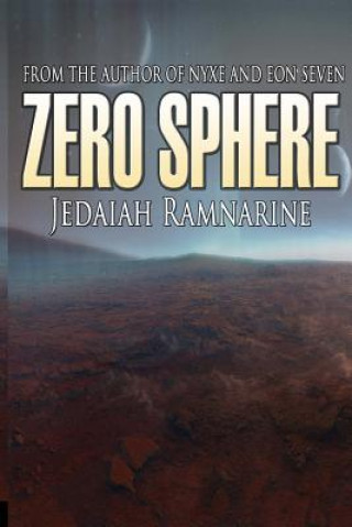 Knjiga Zero Sphere Jedaiah Ramnarine