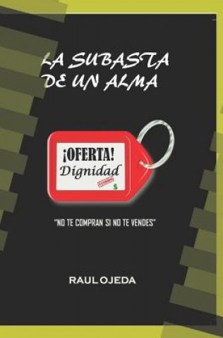 Kniha La subasta de un alma Raul Ojeda