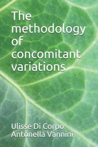 Kniha The methodology of concomitant variations Antonella Vannini