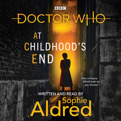 Audio Doctor Who: At Childhood's End Sophie Aldred