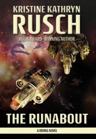 Knjiga Runabout Kristine Kathryn Rusch
