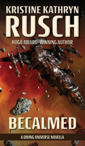 Buch Becalmed Kristine Kathryn Rusch